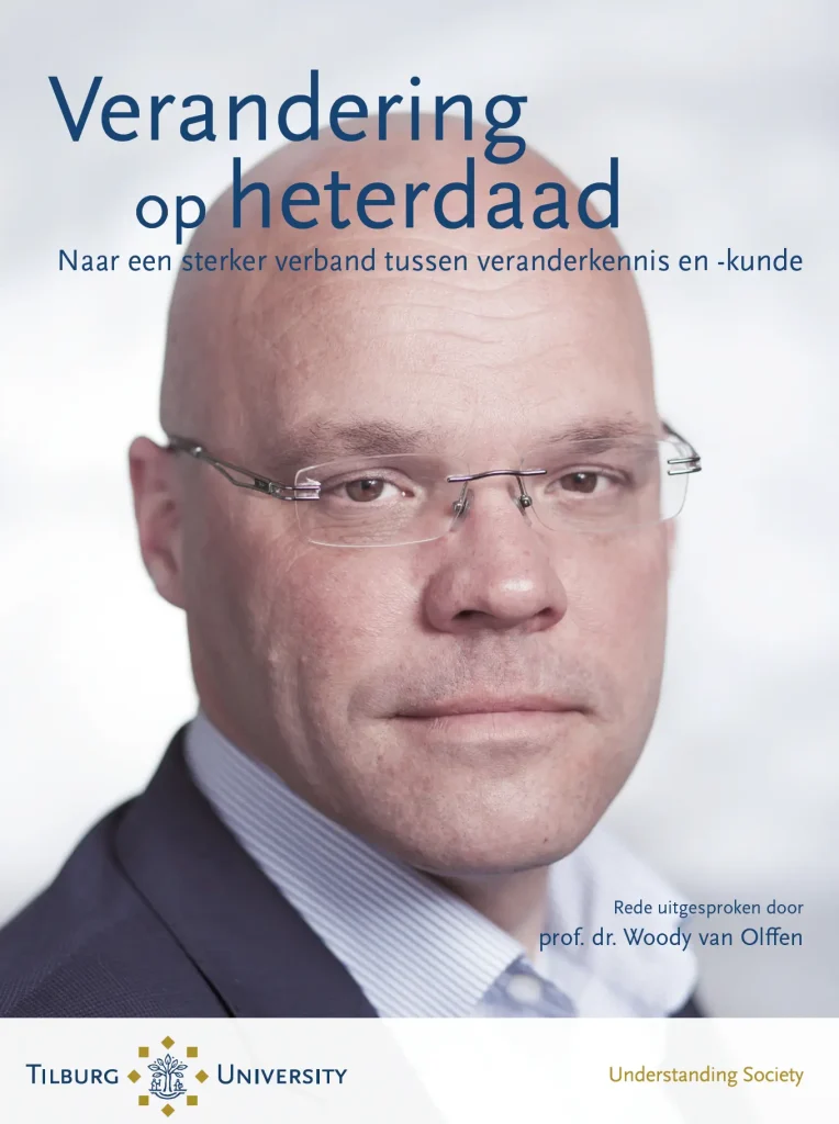 Verandering op heterdaad